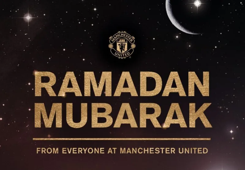 Manchester united ramadan ramazan