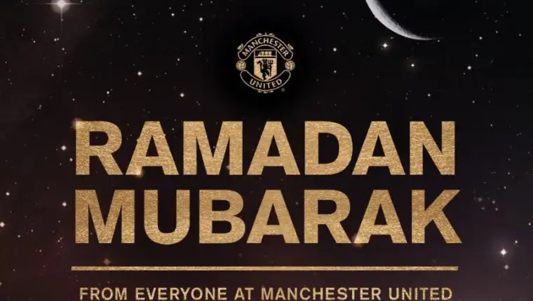 Manchester united ramadan ramazan